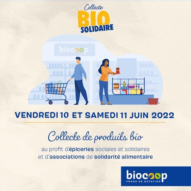 Collecte Bio Solidaire : les 10 et 11 Juin 2022